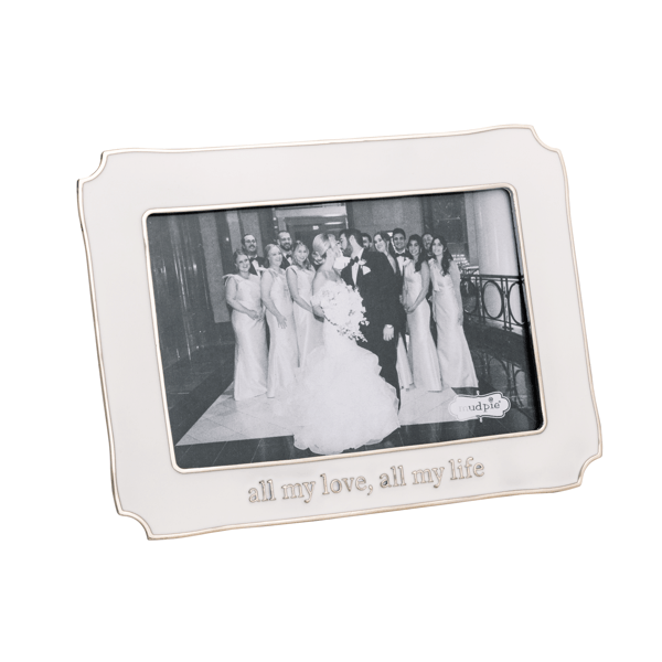 all my love, all my life 4x6 frame