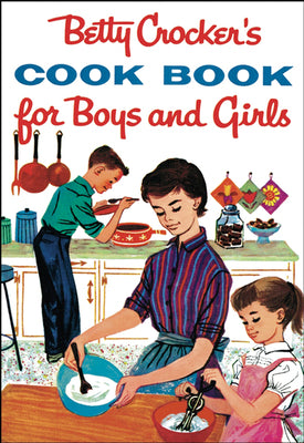 Betty Crocker for Boys & Girls(CL)